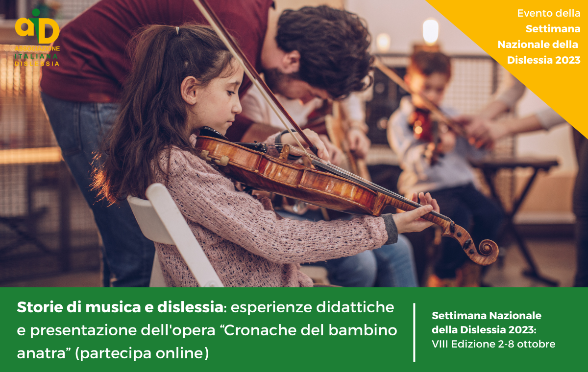 Storie di musica e dislessia: esperienze didattiche e presentazione dell'opera Cronache del bambino anatra (partecipa online)